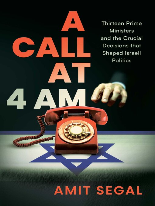 Title details for A Call at 4 AM by Amit Segal - Wait list